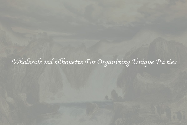 Wholesale red silhouette For Organizing Unique Parties