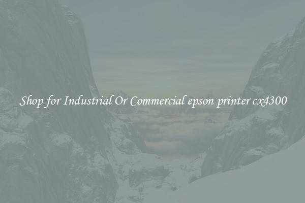 Shop for Industrial Or Commercial epson printer cx4300