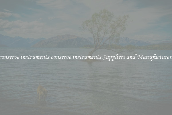 conserve instruments conserve instruments Suppliers and Manufacturers